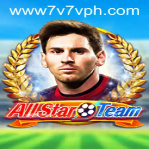 Discover the Thrill of AllStarTeam: A New Era of Gaming with 7V7V.com