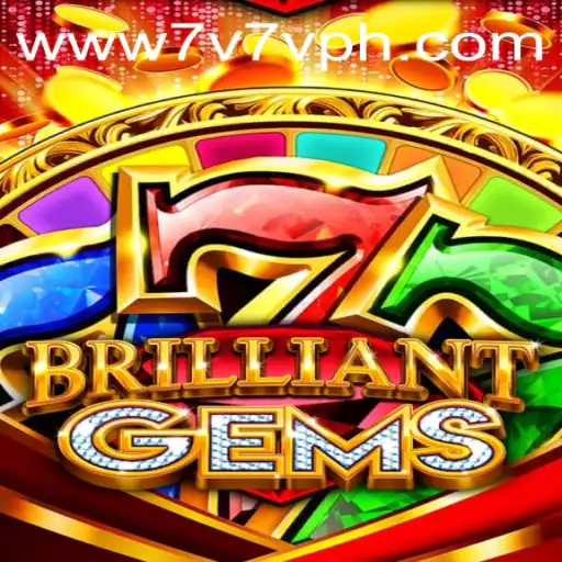 BrilliantGems: A Comprehensive Guide to the Dazzling World of 7V7V.com
