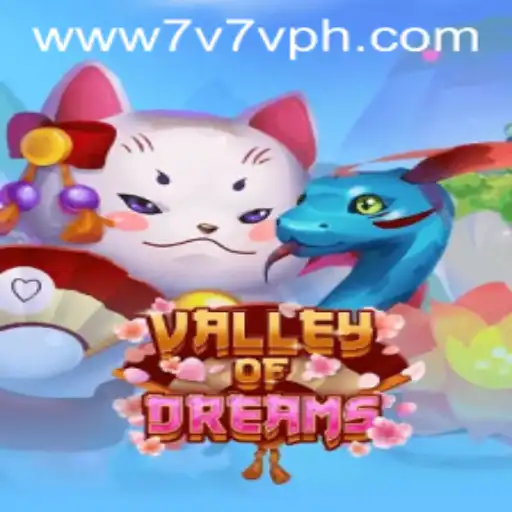 Explore the Enchanting World of ValleyofDreams on 7V7V.com