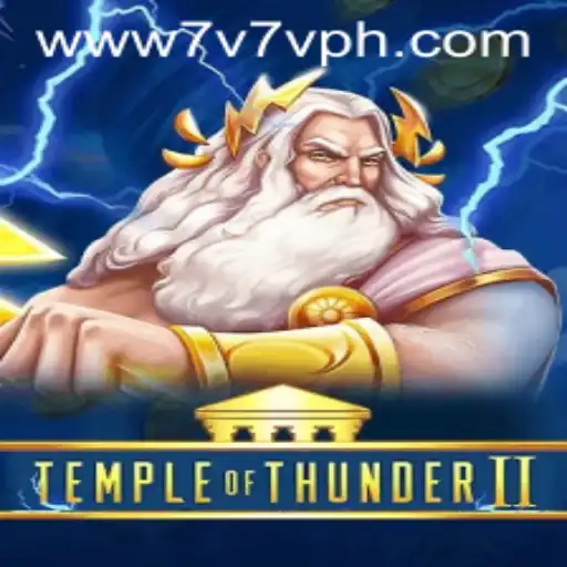 Exploring TempleofThunderII: An Epic Gaming Experience with 7V7V.com